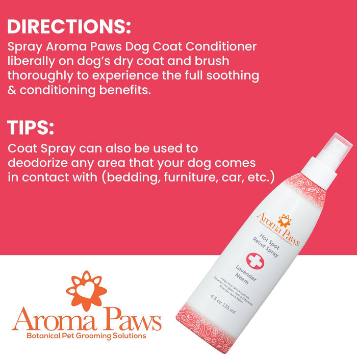 Aroma Paws - 4.5 Oz Hot Spot Relief Spray - Dog.Dog.Cat.