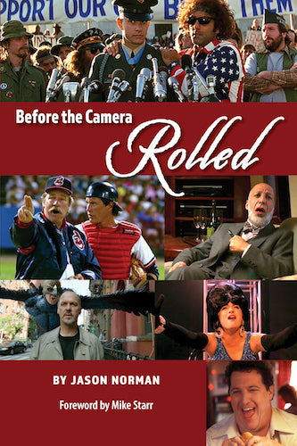 BEFORE THE CAMERA ROLLED (paperback) - BearManor Manor
