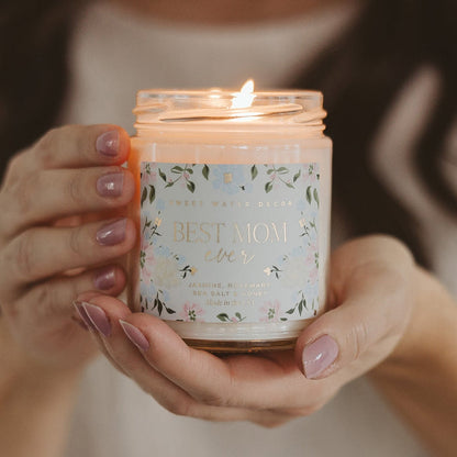 Best Mom Ever Soy Patterned Candle - Clear Jar - 9 oz (Wildflowers and Salt) - Sweet Water Decor - Candles