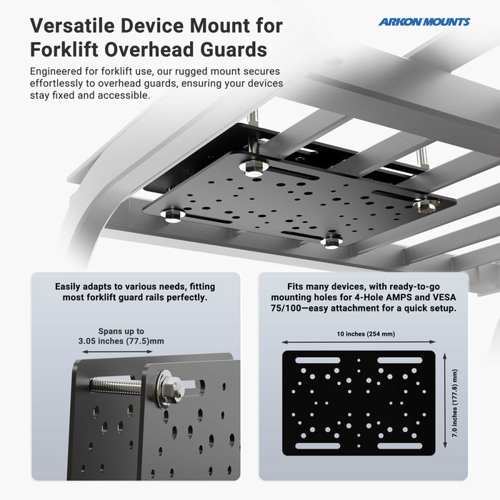 The Forklift Overhead Guard VESA Mount with 6 Metal Shaft attaches under the forklift overhead guard, adjusts to fit various rails, supports multiple device hole patterns, and features the Arkon Mounts logo in the top right corner.
