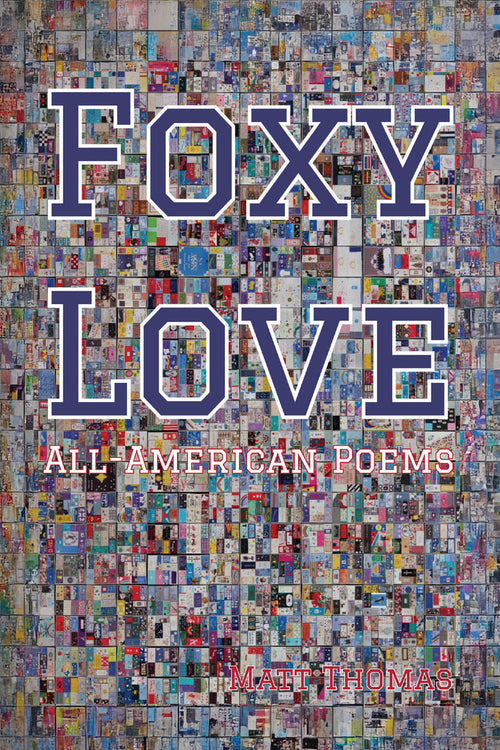 Foxy Love: All-American Poems