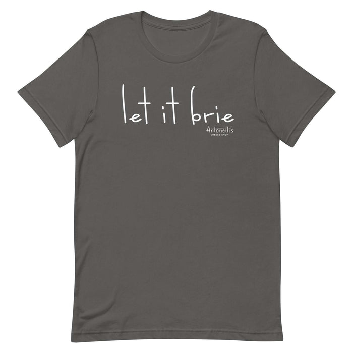 "Let it Brie" unisex T-shirt, soft cotton, comfortable fit.