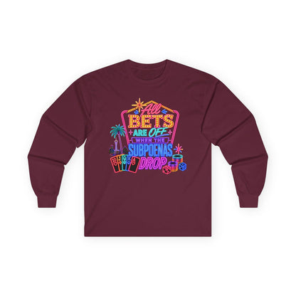 Long Sleeve Tee — 'All Bets Are Off" (No Logo)