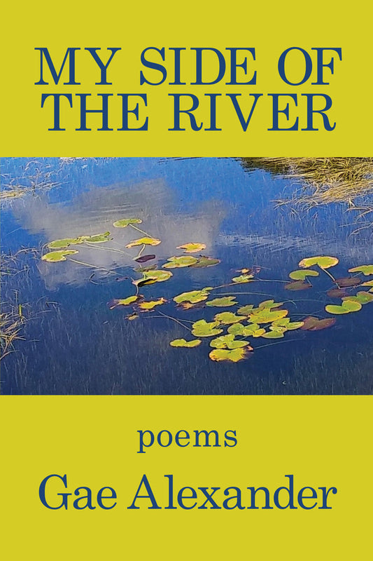 My Side of the River