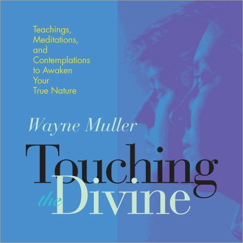 Touching the Divine