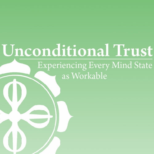 Unconditional Trust