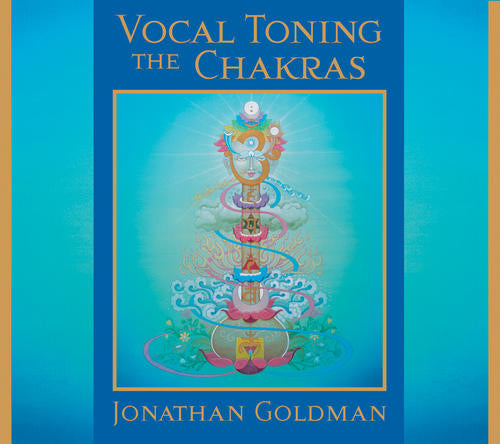 Vocal Toning the Chakras