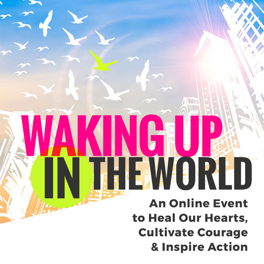 Waking Up in the World